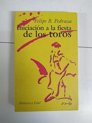 Seller image for Iniciacin a la fiesta de los toros for sale by Libros Ambig