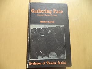 Seller image for Gathering Pace: Continental Europe 1870-1945 for sale by Terry Blowfield