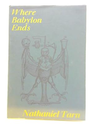 Seller image for Where Babylon Ends for sale by World of Rare Books