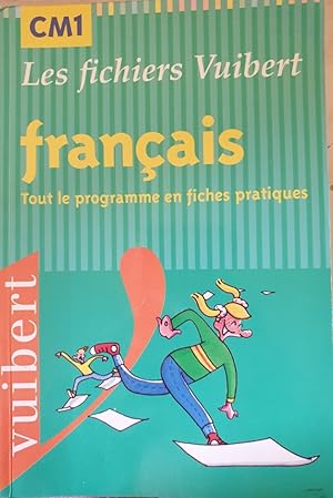 Image du vendeur pour LES FICHIERS VUIBERT. FRANAIS. TOUT LE PROGRAMME EN FICHES PRATIQUES. mis en vente par Libreria Lopez de Araujo