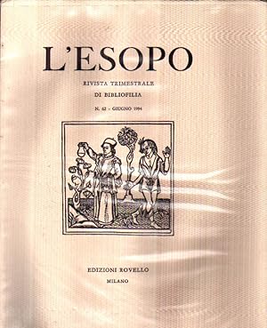 L' ESOPO RIVISTA TRIMESTRALE DI BIBLIOFILIA. Nº62, GIUGNO 1994