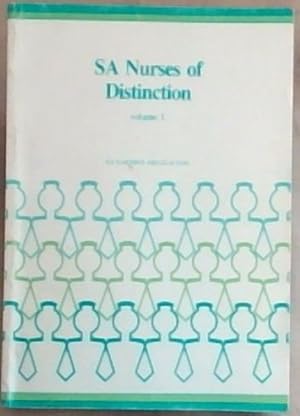 Seller image for SA Nurses of Distinction: Volume 1 for sale by Chapter 1