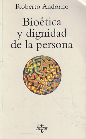Seller image for Biotica y dignidad de la persona for sale by Librera Cajn Desastre