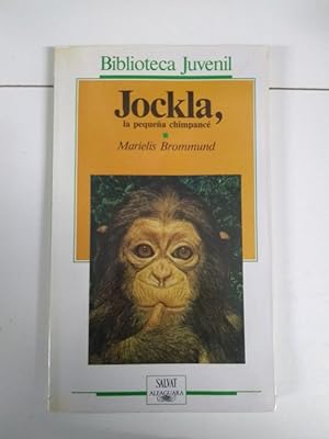 Imagen del vendedor de Jockla, la pequea chimpanc a la venta por Libros Ambig
