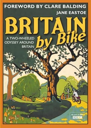 Immagine del venditore per Britain by Bike: Foreword by Clare Balding venduto da Rheinberg-Buch Andreas Meier eK
