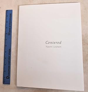 Image du vendeur pour Centered: Naomi Leshem mis en vente par Mullen Books, ABAA