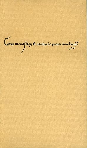 Imagen del vendedor de Codex monastery S. michaelis prope bambergii a la venta por Wolfs Antiquariat