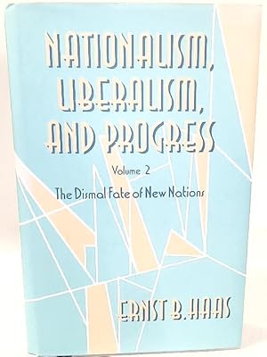 Seller image for Nationalism, Liberalism, and Progress for sale by World of Rare Books