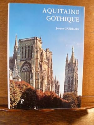 Seller image for Aquitaine Gothique. for sale by Librairie L'Abac / Gimmic SRL