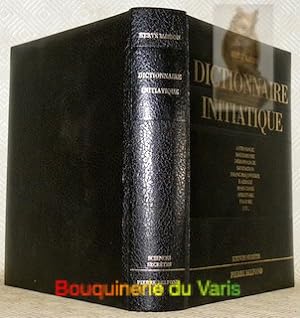 Bild des Verkufers fr Dictionnaire initiatique. Collection Sciences Secrtes. zum Verkauf von Bouquinerie du Varis