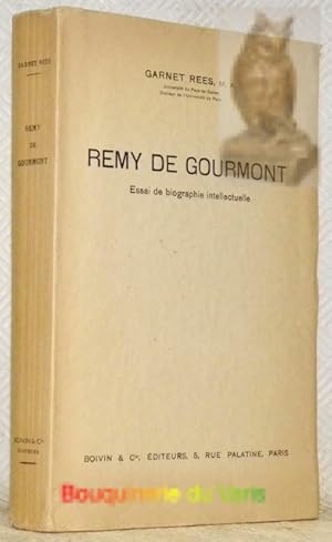 Seller image for Remy de Gourmont. Essai de biographie intellectuelle. for sale by Bouquinerie du Varis