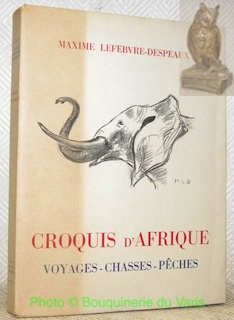 Bild des Verkufers fr Croquis d'Afrique. Voyages, chasses, pches. Avec quarante illustrations hors texte. zum Verkauf von Bouquinerie du Varis