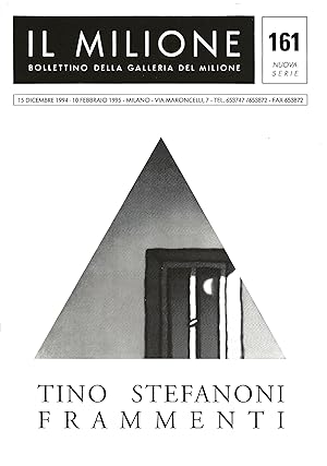 Seller image for Tino Stefanoni : Frammenti - Il Millione Bollettino della Galleria Del Millione Dec 1994 - Feb 1995 for sale by The land of Nod - art & books