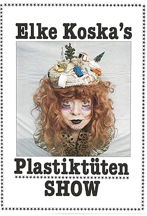 Elke Koska's Plastiktuten Show