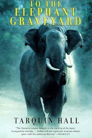 Bild des Verkufers fr To the Elephant Graveyard zum Verkauf von GreatBookPrices