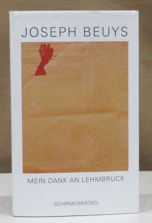 Imagen del vendedor de Joseph Beuys. Mein Dank an Lehmbruck. Eine Rede. Mit einem Nachwort von Eugen Blume. a la venta por Dieter Eckert