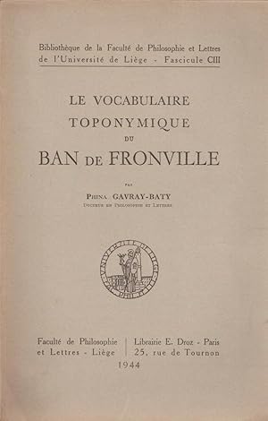 Imagen del vendedor de Le vocabulaire toponymique du Ban de Fronville a la venta por LE GRAND CHENE