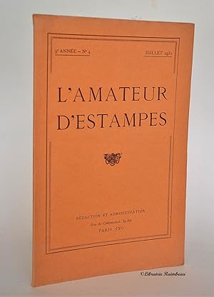 Image du vendeur pour L'amateur D'estampes, 9me anne, n 4 - juillet 1930 mis en vente par Librairie Raimbeau