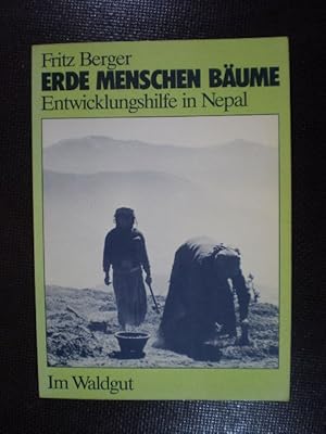 Erde. Menschen. Bäume. Entwicklungshilfe in Nepal