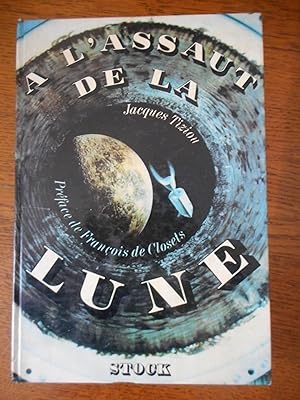 Seller image for A l'assaut de la Lune for sale by Frederic Delbos