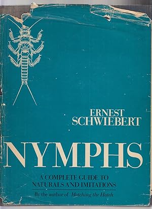 Image du vendeur pour NYMPHS: A COMPLETE GUIDE TO NATURALS AND THEIR IMITATIONS. By Ernest Schwiebert. mis en vente par Coch-y-Bonddu Books Ltd