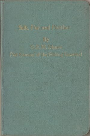 Seller image for SILK, FUR AND FEATHER: THE TROUT-FLY DRESSER'S YEAR. By "V.C." Being a reprint in book form of a series of articles published in the "Fishing Gazette." First edition. for sale by Coch-y-Bonddu Books Ltd