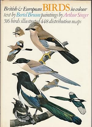 Bild des Verkufers fr BRITISH & EUROPEAN BIRDS IN COLOUR. By Bertel Bruun. Paintings by Arthur Singer. zum Verkauf von Coch-y-Bonddu Books Ltd