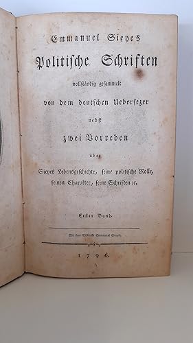 Politische Schriften vollständig gesammelt von dem deutschen Uebersezer nebst zwei Vorreden über ...