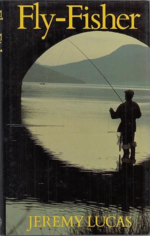 Seller image for FLY-FISHER. By Jeremy Lucas. for sale by Coch-y-Bonddu Books Ltd