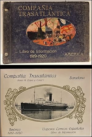 COMPAÑÍA Trasatlántica. Libro de información 1919-1920. América.