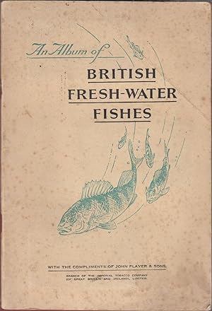 Image du vendeur pour AN ALBUM OF BRITISH FRESH-WATER FISHES. mis en vente par Coch-y-Bonddu Books Ltd