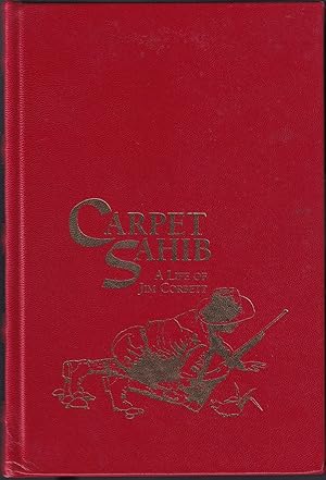 Imagen del vendedor de CARPET SAHIB: A LIFE OF JIM CORBETT. By Martin Booth. a la venta por Coch-y-Bonddu Books Ltd