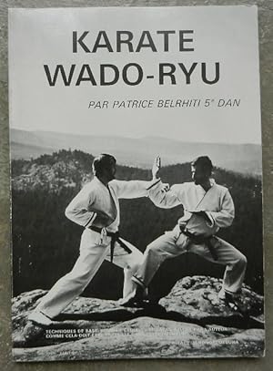 Karaté Wado-Ryu.
