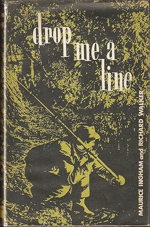 Bild des Verkufers fr DROP ME A LINE: BEING LETTERS EXCHANGED ON TROUT AND COARSE FISHING. By Maurice Ingham and Richard Walker. 1964 second revised edition. zum Verkauf von Coch-y-Bonddu Books Ltd