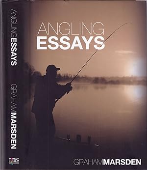 Seller image for ANGLING ESSAYS. By Graham Marsden. for sale by Coch-y-Bonddu Books Ltd