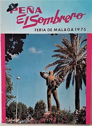 PEÑA El Sombrero. Feria de Málaga 1975.