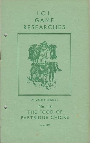 Immagine del venditore per THE FOOD OF PARTRIDGE CHICKS. I.C.I. Game Researches Advisory Leaflet No. 18. Shooting booklet. venduto da Coch-y-Bonddu Books Ltd