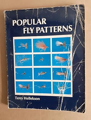 Image du vendeur pour POPULAR FLY PATTERNS. By Terry Hellekson. With illustrations by Scott Geary. mis en vente par Coch-y-Bonddu Books Ltd