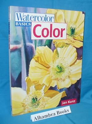 Seller image for Watercolor Basics : Color for sale by Alhambra Books