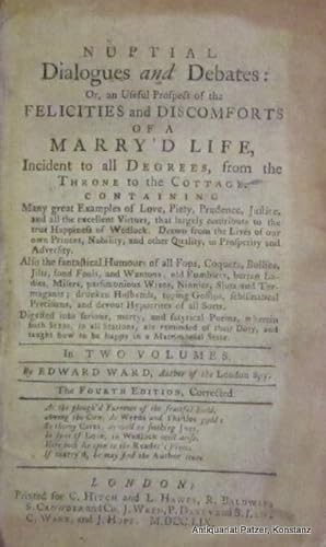 Bild des Verkufers fr Nuptial Dialogues and Debates: Or, an Useful Prospect of the Felicities and Discomforts of a Marry'd Life, Incident to all Degrees, from the Throne to the Cottage. Nur Band 1 (von 2). 4th edition, corrected. London, C. Hitch u.a., 1759. Kl.-8vo. Mit Zierleisten und Vignetten in Holzschnitt. 10 Bl., 290 (statt 292) S. Brauner Lederband der Zeit; stark berieben u. bestoen, Vorderdeckel lose. zum Verkauf von Jrgen Patzer