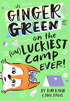 Seller image for Ginger Green on the (UN)LUCKIEST Camp Ever! (3) for sale by Redux Books