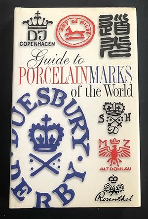 GUIDE TO PORCELAIN MARKS OF THE WORLD