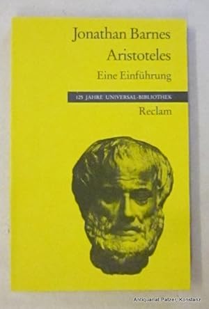 Aristoteles. Eine Einführung. Aus dem Englischen von Christiana Goldmann. Stuttgart, Reclam, 1992...