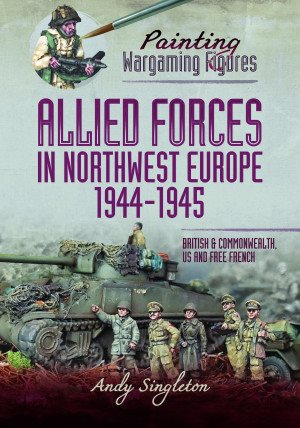 Seller image for Painting Wargaming Figures Allied Forces for sale by GreatBookPrices