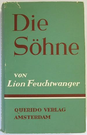 Image du vendeur pour Die Shne. (= Lion Feuchtwanger. Gesammelte Weke. Vierter Band). mis en vente par Antiquariat Walter Markov