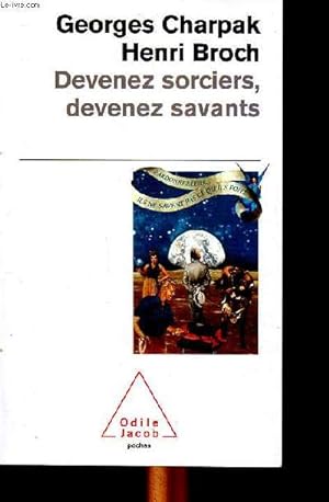Seller image for Devenez sorciers, devenez savants for sale by Le-Livre