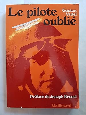 Le pilote oublié