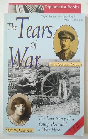 The Tears of War: The Love Story of a Young Poet and a War Hero