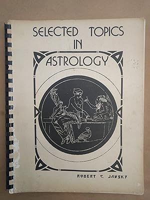 Seller image for Selected Topics in Astrology for sale by Bridgeburg Books