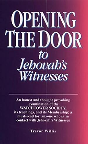 Seller image for Opening the Door to Jehovah's Witnesses for sale by WeBuyBooks